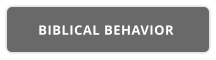 BIBLICAL BEHAVIOR